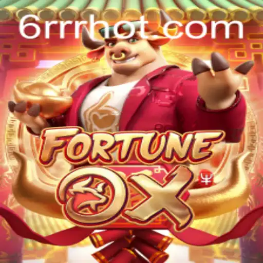 Explorando o Universo do Jogo FortuneOx e a Estratégia 6RRR
