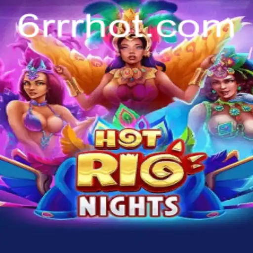 Descubra HotRioNights: O Jogo que Incorpora a Cultura Vibrante do Rio