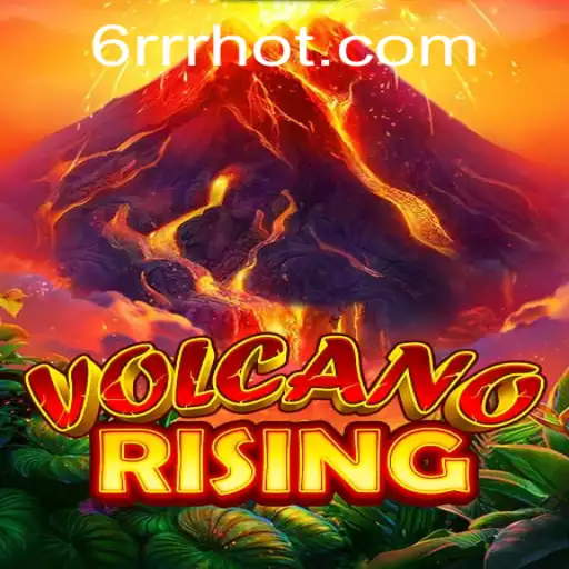 Descubra o Emocionante Mundo de VolcanoRising e as Estratégias do 6RRR